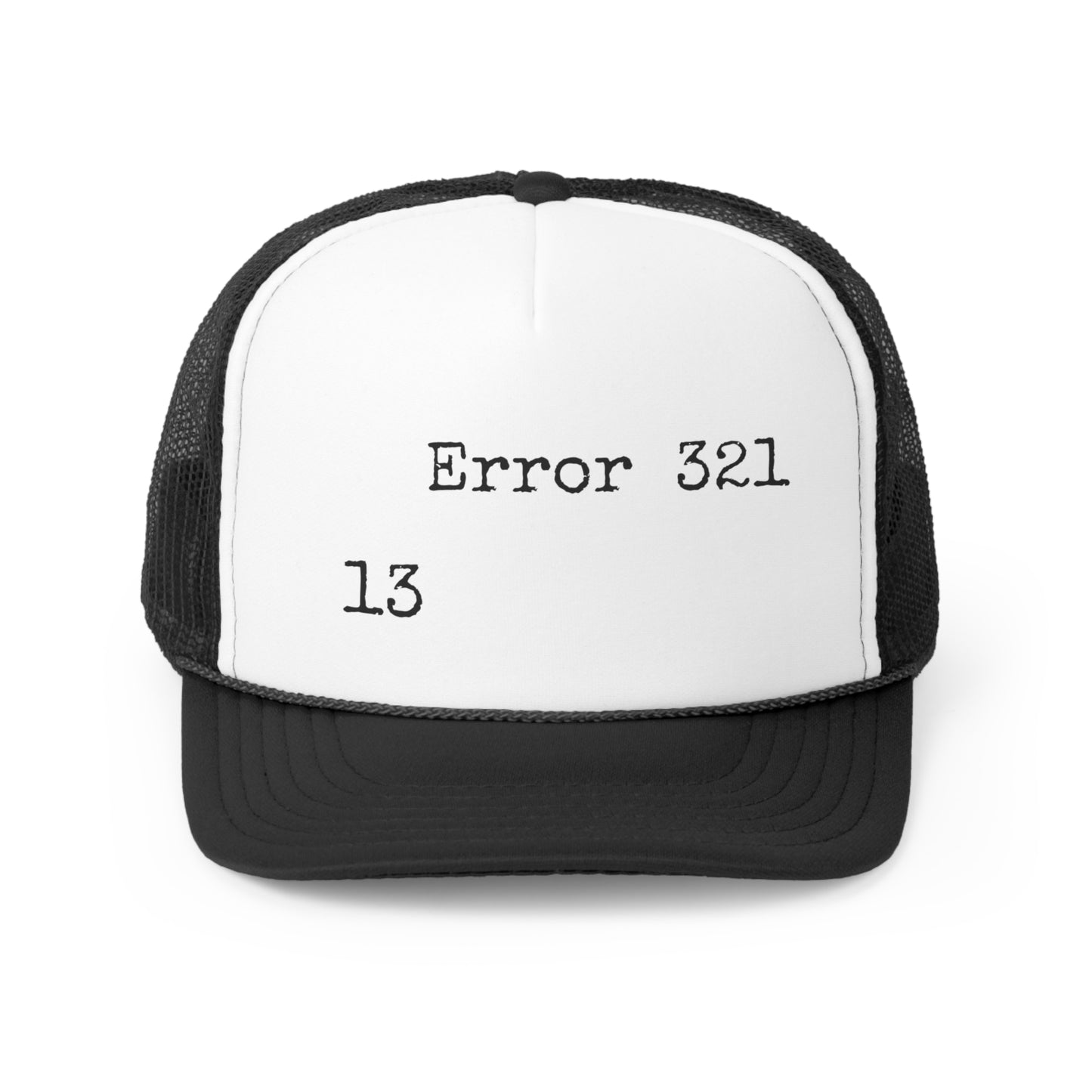 Error 321 Trucker Hat