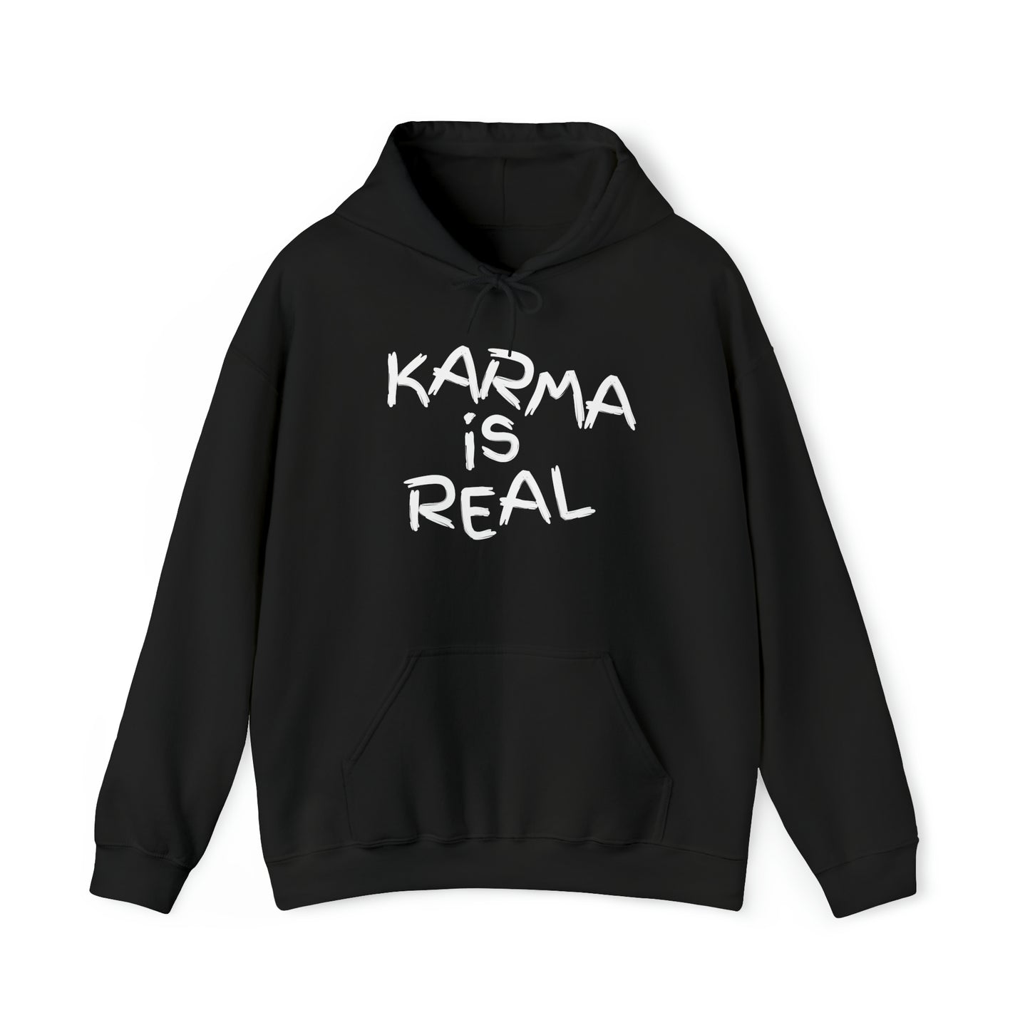 Karma Is Real Hoodie