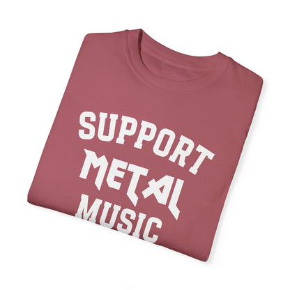 Support Metal Music T-shirt