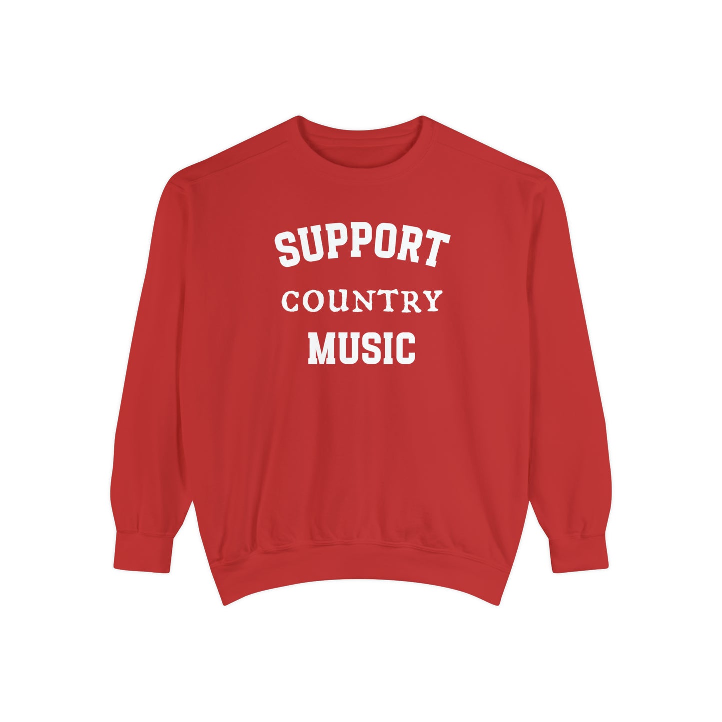 Support Country Music Sweatshirt