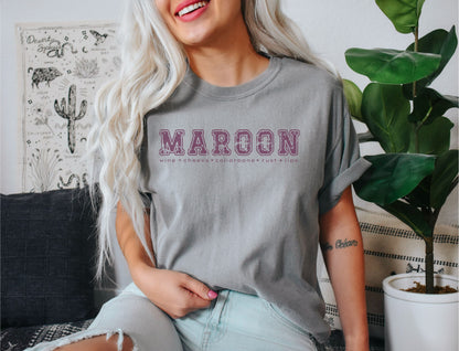 All Things Maroon T-shirt