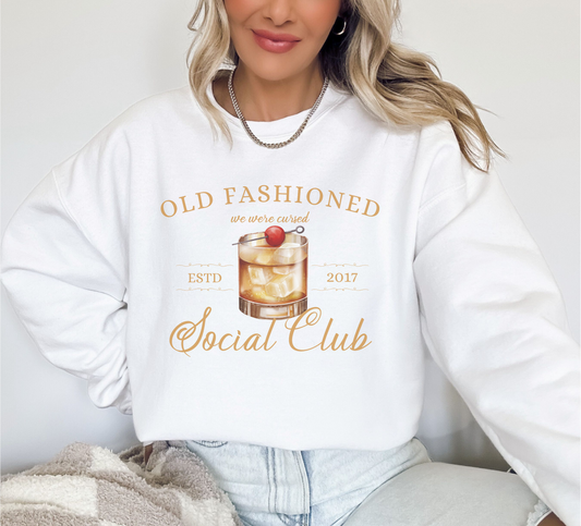 Old Fashioned Social Club Sweatshirt