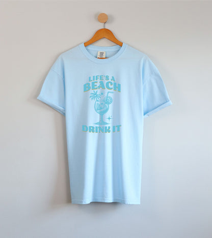 Life's a Beach Tee